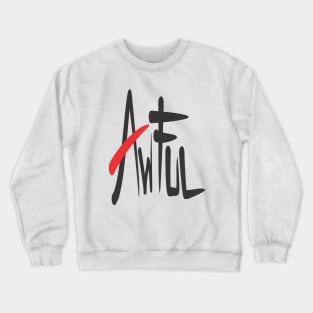 Awful Abstract Collection Best Design Crewneck Sweatshirt